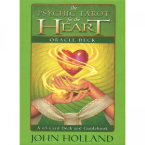psychic tarot for the heart oracle cards john holland