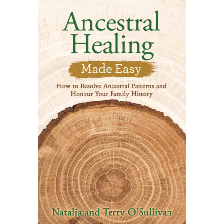 ancestral healing made easy by natalia and terry o'sullivan