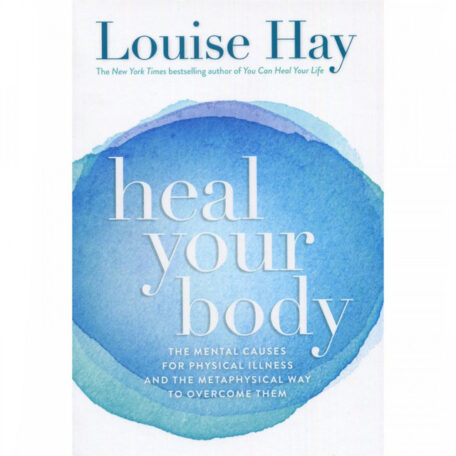 heal your body by louise hay