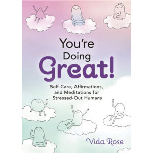 you're doing great by vida rose